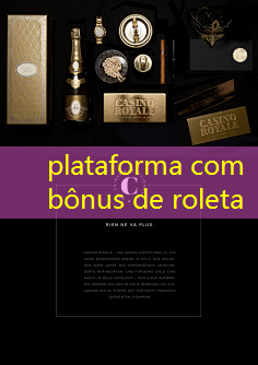 plataforma com bônus de roleta