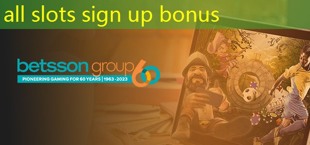 all slots sign up bonus all slots sign up bonus